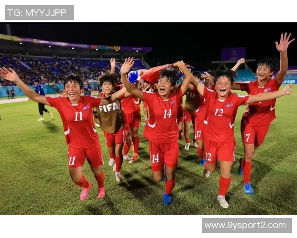 朝鲜U17女足连胜晋级世界杯决赛静候荷兰与墨西哥的胜者对决